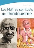 Les Matres Spirituels De Lhindouisme Eyrolles Pratique