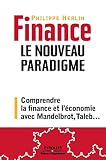Finance Le Nouveau Paradigme Comprendre La Crise Avec Mandelbrot Taleb Ed Organisation