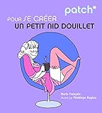 Patch Pour Se Cr%C3%A9er Un Petit Nid Douillet