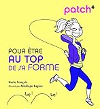Patch Pour Tre Au Top De Sa Forme