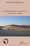 Mauritanie Entre Le Pouvoir Civil Et Le Pouvoir Militaire Etudes Africaines