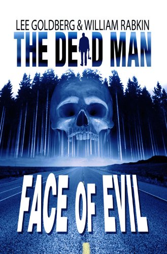 Face of Evil (By: Lee Goldberg,William Rabkin) cover