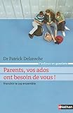 Parents Vos Ados Ont Besoin De Vous 
