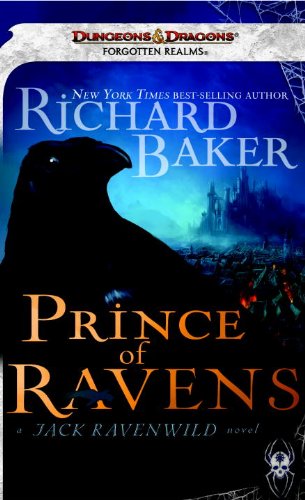 Prince of Ravens (By: Richard Baker) cover