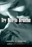 Try Not To Breathe English Edition