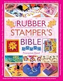 The Rubber Stampers Bible English Edition
