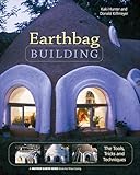 Earthbag Building The Tools Tricks And Techniques Mother Earth News Wiser Living Series Book 8 English Edition