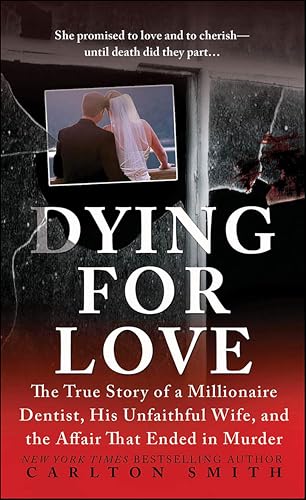 Dying for Love (By: Carlton Smith) cover