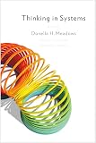 Thinking In Systems A Primer English Edition