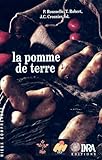 La Pomme De Terre Production Amlioration Ennemis Et Maladies Utilisations Mieux Comprendre