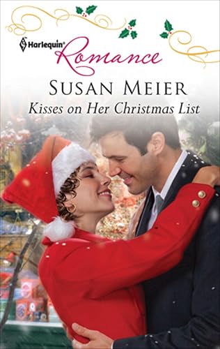 Kisses on Her Christmas List (By: Susan Meier) cover