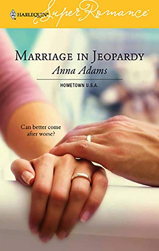 Marriage in Jeopardy (By: Anna Adams) cover