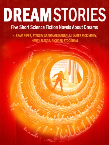 Dream Stories: Five Short Science Fiction Novels About Dreams book cover