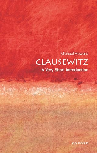 Clausewitz (By: Michael Eliot Howard) cover