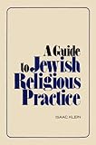 A Guide To Jewish Religious Practice English Edition