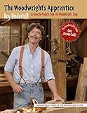 The Woodwrights Apprentice Twenty Favorite Projects From The Woodwrights Shop English Edition