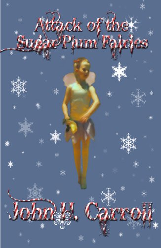 Attack Of The Sugar Plum Fairies book cover