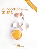 10 Recettes Avec Des Ufs Dans Mon Placard T 3