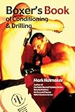 Boxers Book Of Conditioning Drilling English Edition