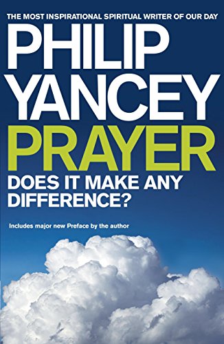 Prayer: Does It Make Any Difference? book cover