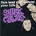 Song Either Way by Shirk Circus on This Band Will Destroy Your Life at Amazon