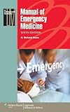 Manual Of Emergency Medicine Lippincott Manual Series English Edition