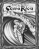 The Surfers Guide To Costa Rica Sw Nicaragua English Edition