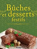 Bches Et Desserts Festifs
