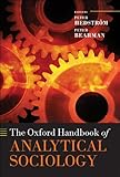 The Oxford Handbook Of Analytical Sociology Oxford Handbooks English Edition