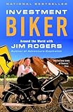 Investment Biker Around The World With Jim Rogers English Edition