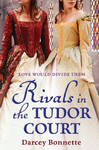 Rivals in the Tudor Court book cover