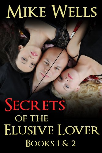 Secrets of the Elusive Lover, Book 2 book cover