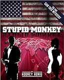 The Stupid Monkey