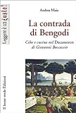 La Contrada Di Bengodi Leggere Un Gusto Italian Edition