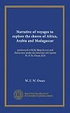 Narrative of voyages to explore the shores of Africa, Arabia, and Madagascar