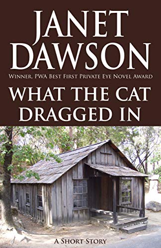 What The Cat Dragged In book cover
