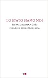 Lo Stato Siamo Noi Italian Edition
