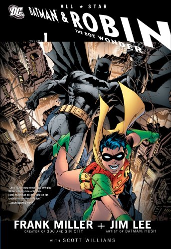 All-Star Batman and Robin, the Boy Wonder (By: Frank Miller) cover