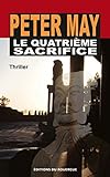 Le Quatri%C3%A8me Sacrifice (editions Du Rou)