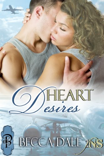Heart Desires (By: Becca Dale) cover