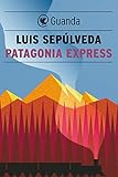 Patagonia Express Italian Edition