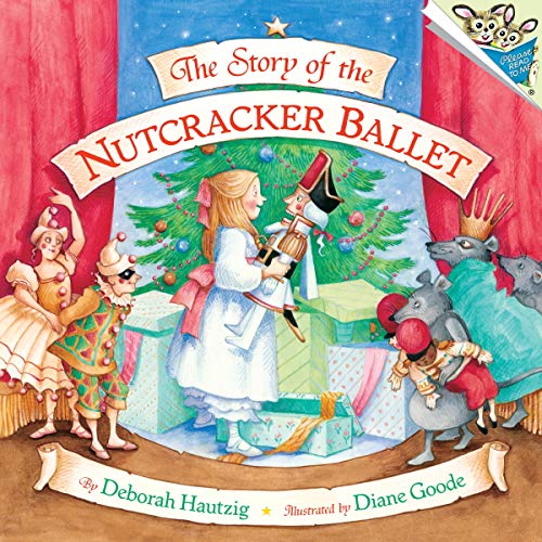 The Story of the Nutcracker Ballet (By: Diane Goode,Deborah Hautzig) cover