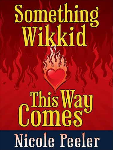Something Wikkid This Way Comes book cover