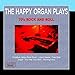 Song Free Ride by Happy Organ on The Happy Organ Plays 70's Rock And Roll at Amazon