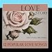 Song Storms of Passion by The O'Neill Brothers on Love Story - 12 Popular Love Songs at Amazon