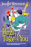 A Hinky Taste Of You Hinky Chicago Book 5 English Edition