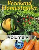 Weekend Homesteader December English Edition