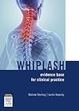 Whiplash Inkling Evidence Base For Clinical Practice English Edition