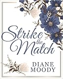 Strike The Match The Teacup Novellas Book 2 English Edition