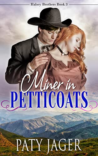 Miner in Petticoats book cover